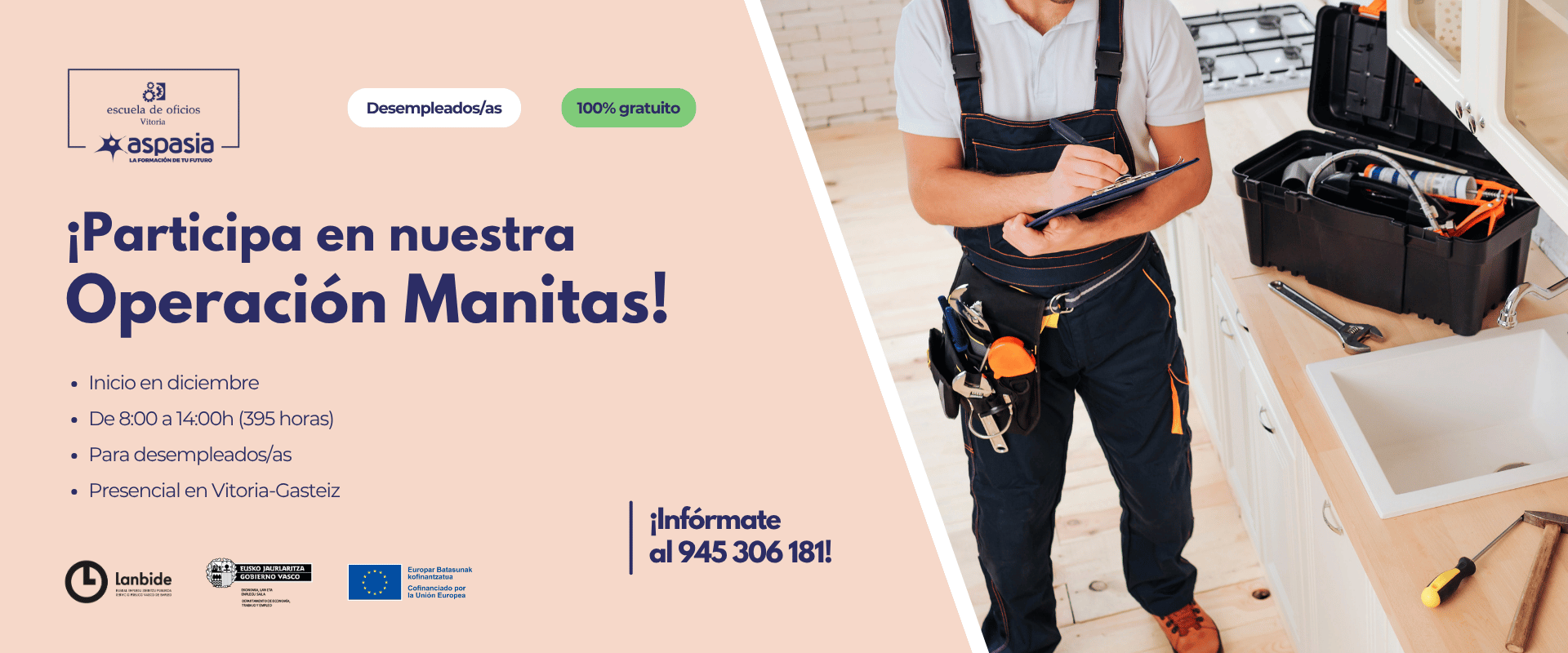 OPERACIÓN MANITAS: TODO FUNCIONA, TODO BRILLA (Vitoria-Gasteiz) - Desempleados/as OPERACIÓN MANITAS: TODO FUNCIONA, TODO BRILLA (Vitoria-Gasteiz) - Desempleados/as