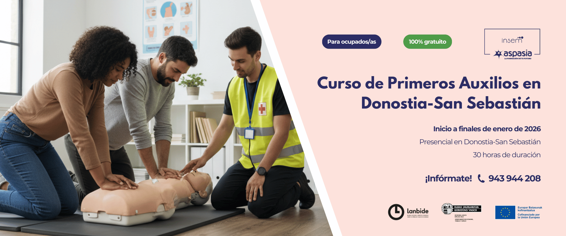 PRIMEROS AUXILIOS (Donostia-San Sebastián) - Ocupados/as PRIMEROS AUXILIOS (Donostia-San Sebastián) - Ocupados/as