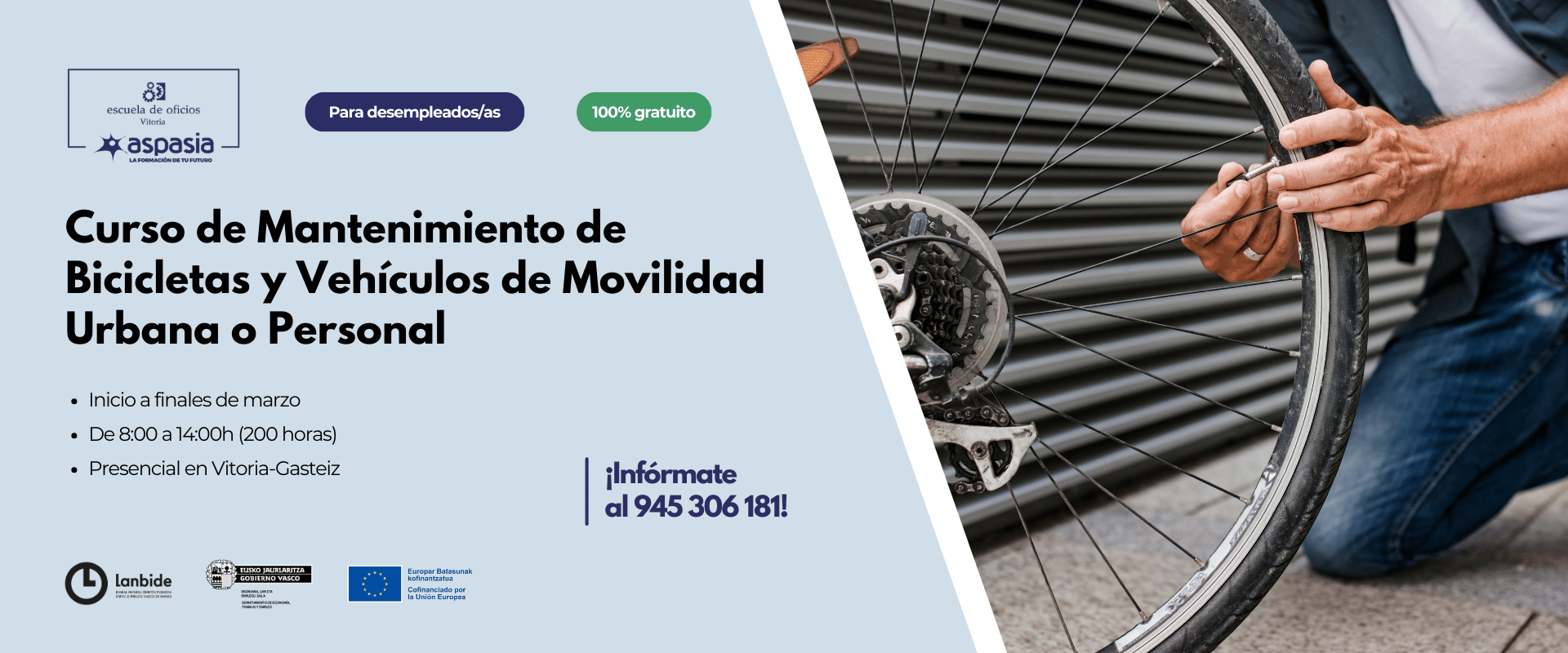 MANTENIMIENTO DE BICICLETAS Y VEHÍCULOS DE MOVILIDAD URBANA O PERSONAL MANTENIMIENTO DE BICICLETAS Y VEHÍCULOS DE MOVILIDAD URBANA O PERSONAL