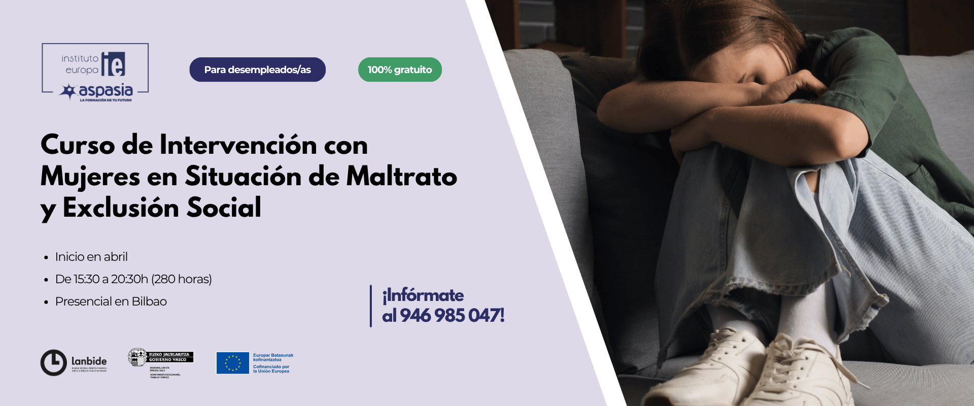 INTERVENCIÓN CON MUJERES EN SITUACIÓN DE MALTRATO Y EXCLUSIÓN SOCIAL INTERVENCIÓN CON MUJERES EN SITUACIÓN DE MALTRATO Y EXCLUSIÓN SOCIAL