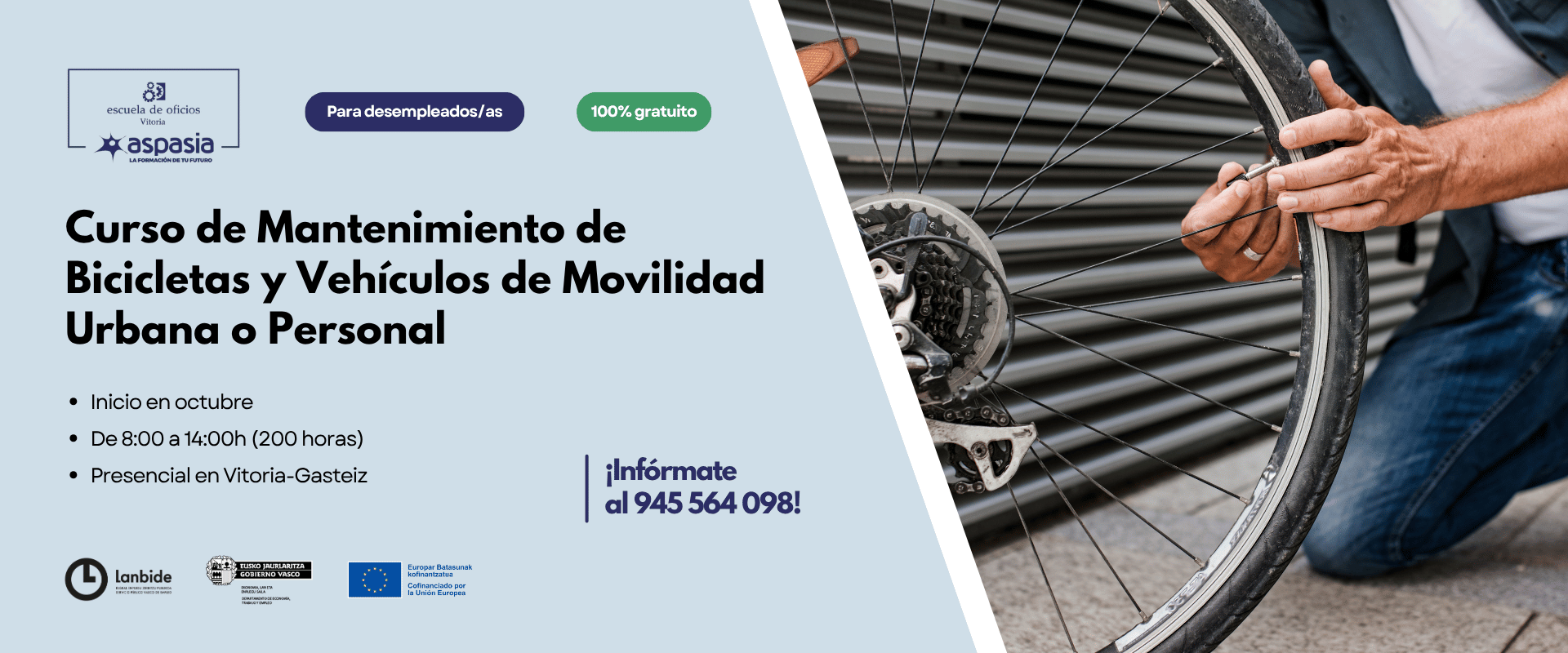MANTENIMIENTO DE BICICLETAS Y VEHÍCULOS DE MOVILIDAD URBANA O PERSONAL MANTENIMIENTO DE BICICLETAS Y VEHÍCULOS DE MOVILIDAD URBANA O PERSONAL