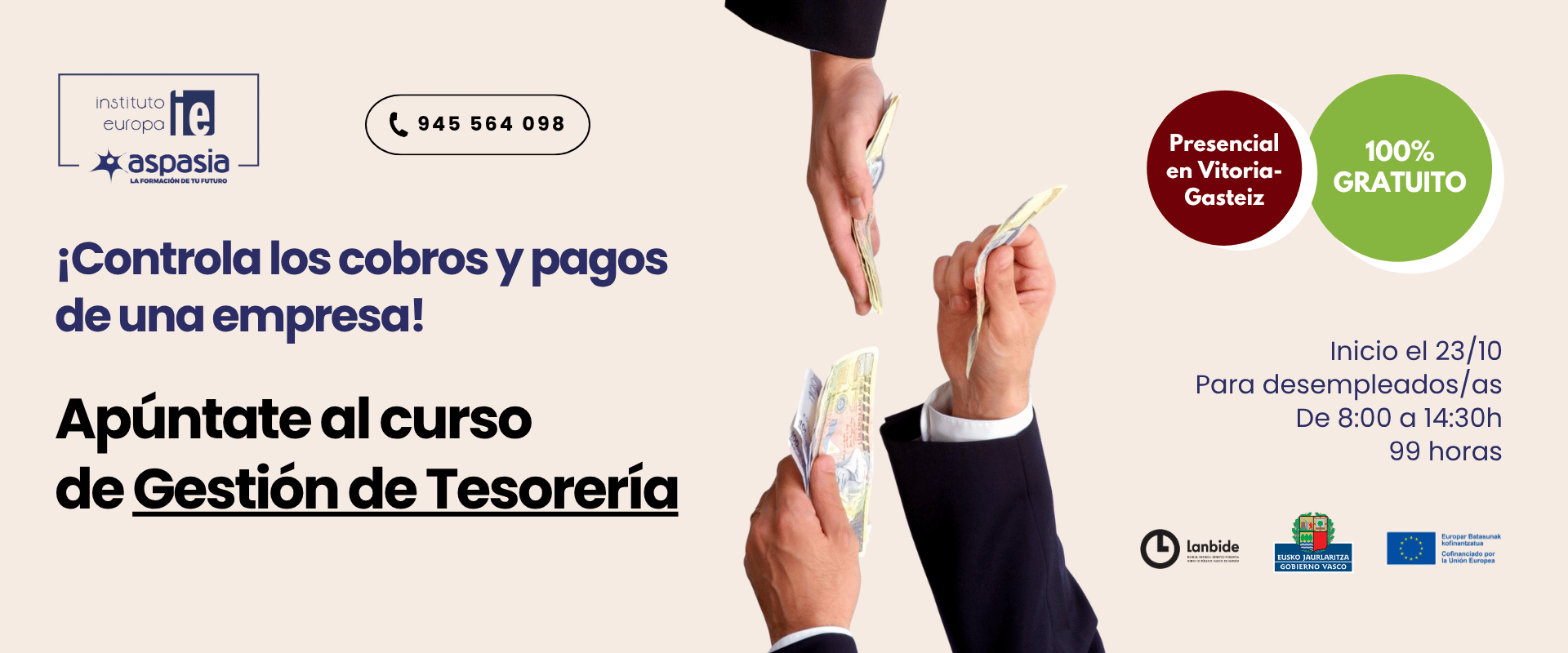 GESTIÓN DE TESORERÍA: ¡CONTROLA LOS COBROS Y PAGOS DE UNA EMPRESA! GESTIÓN DE TESORERÍA: ¡CONTROLA LOS COBROS Y PAGOS DE UNA EMPRESA!