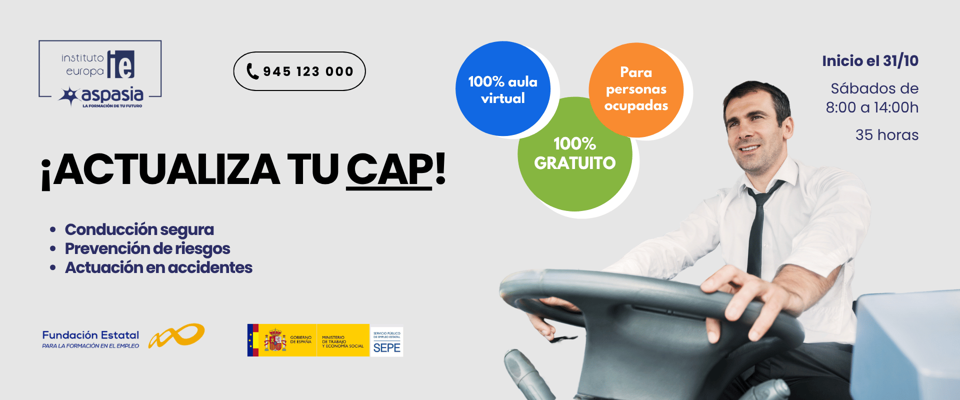 ACTUALIZA TU CAP Y CONDUCE CON MÁS SEGURIDAD, CONFIANZA Y PROFESIONALIDAD EN ACCIDENTES ACTUALIZA TU CAP Y CONDUCE CON MÁS SEGURIDAD, CONFIANZA Y PROFESIONALIDAD EN ACCIDENTES