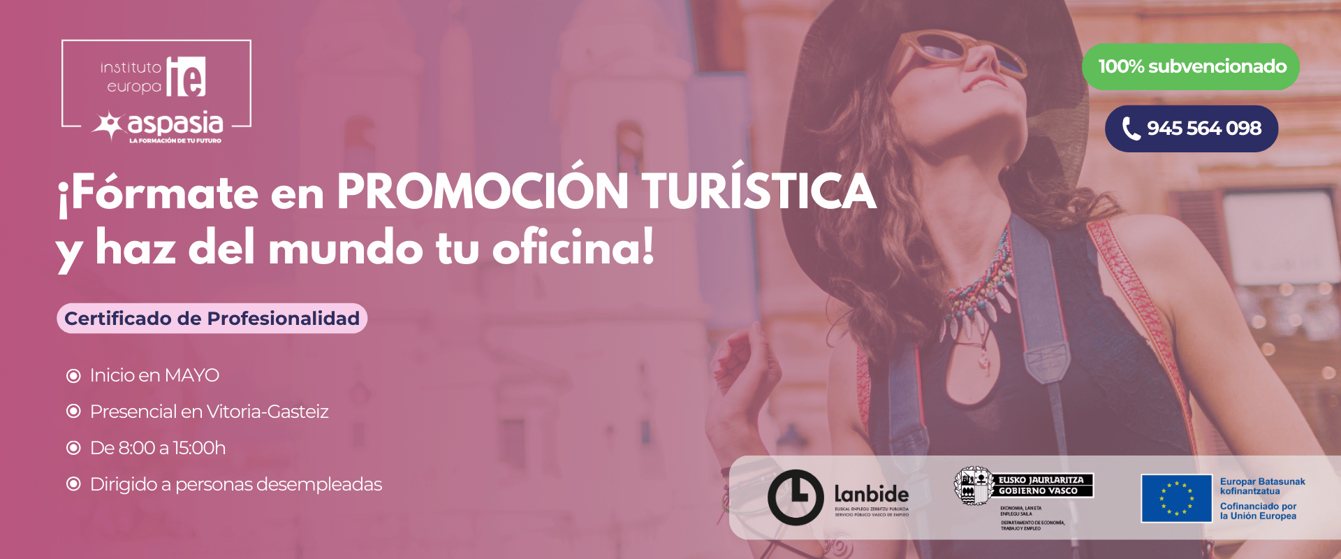 HOTI0108 - PROMOCIÓN TURÍSTICA LOCAL E INFORMACIÓN AL VISITANTE (Vitoria-Gasteiz) - Desempleados/as