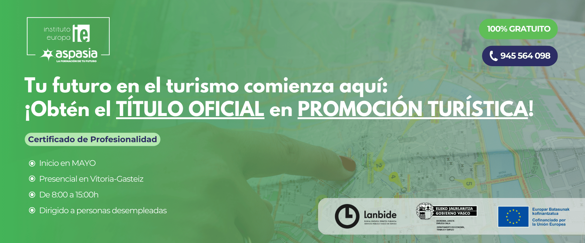 HOTI0108 - PROMOCIÓN TURÍSTICA LOCAL E INFORMACIÓN AL VISITANTE (Vitoria-Gasteiz) - Desempleados/as