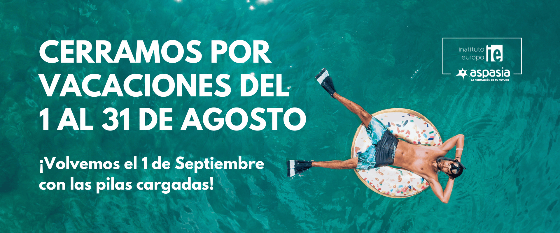 NOS VAMOS DE VACACIONES EN AGOSTO