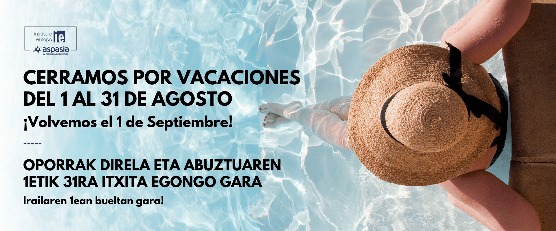 VACACIONES AGOSTO